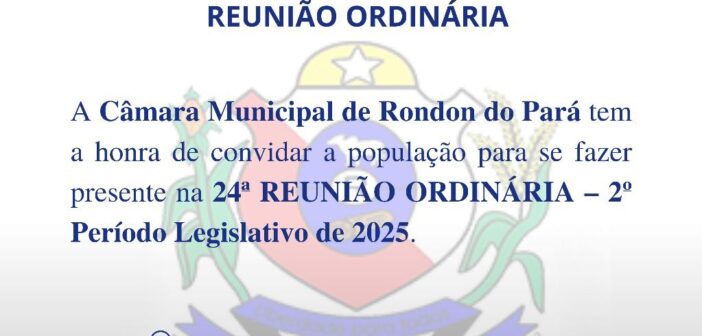CONVITE – 24ª REUNIÃO ORDINÁRIA, 06/10/2025